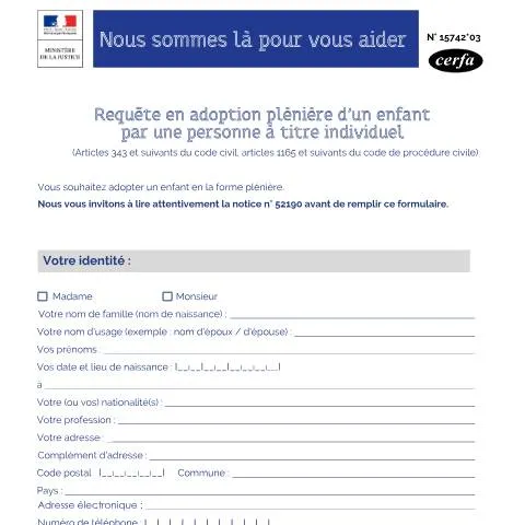 Aperçu du document Requête d'adoption plénière individuelle : démarches et procédure — État civil & identité (CERFA n°15742*03)
