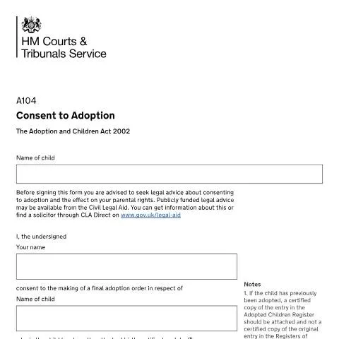 Document preview: Understanding the UK Consent to Adoption Form A104 — Legal & justice