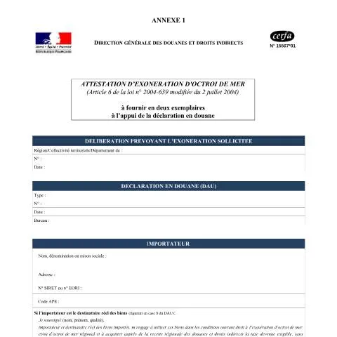 Aperçu du document Attestation d'exonération d'octroi de mer : procédure et bénéfices — Démarches administratives (CERFA n°15567*01 (annexe 1))