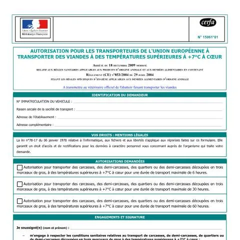 Aperçu du document Transport de viandes à température élevée : dérogation réglementaire — Démarches administratives (CERFA n°15961*01)