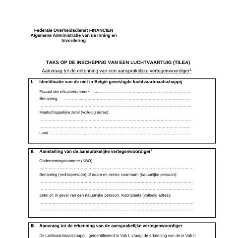 Aperçu du document Reconnaissance d'un représentant responsable en aviation en Belgique — Démarches administratives (CERFA n°124-tilea-aanvraag-erkenning-aansprakelijke-vertegenwoordiger)
