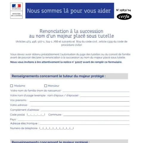 Aperçu du document Démarche de renonciation à la succession pour un majeur sous tutelle — Juridique & justice (Cerfa 15831*03)