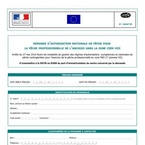 Aperçu du document Autorisation nationale de pêche de l'anchois en zone CIEM VIII — Démarches administratives (CERFA n°14846*05)