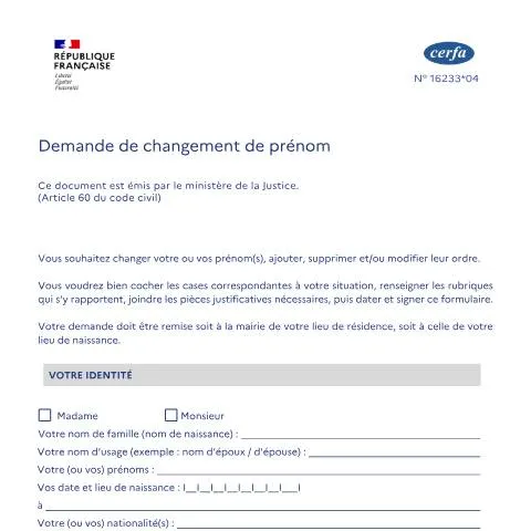 Aperçu du document Comment effectuer une demande de changement de prénom officielle — État civil & identité (CERFA n°16233*04)