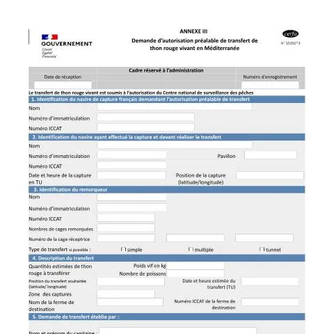 Aperçu du document Autorisation préalable de transfert de thon rouge en Méditerranée — Démarches administratives (CERFA n°15050*02)