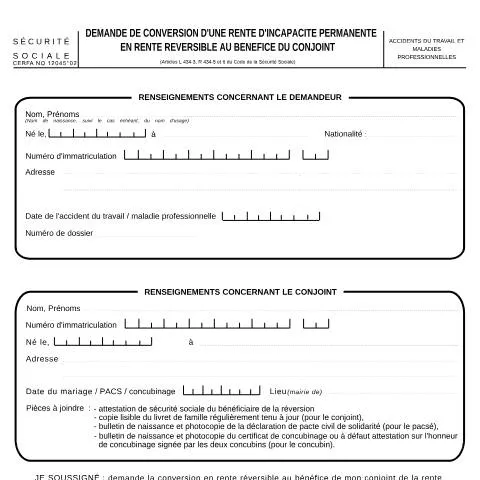 Aperçu du document Conversion de rente d'incapacité permanente : mode d'emploi du — Aides & prestations sociales (CERFA n°12045*01)