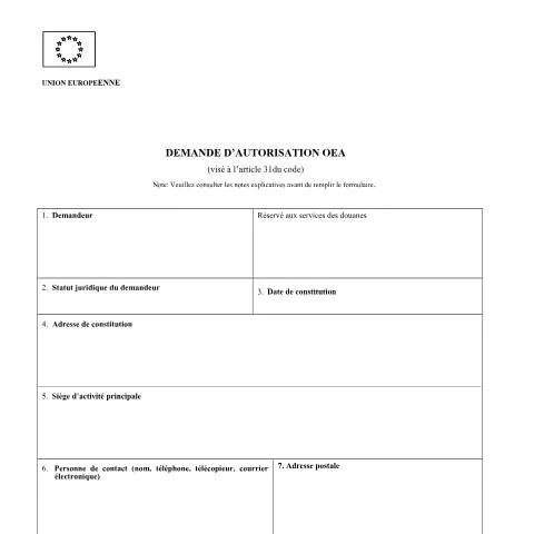 Aperçu du document Comprendre la demande d’autorisation OEA pour les entreprises — Douane & import-export (CERFA n°demande-autorisation-oea)