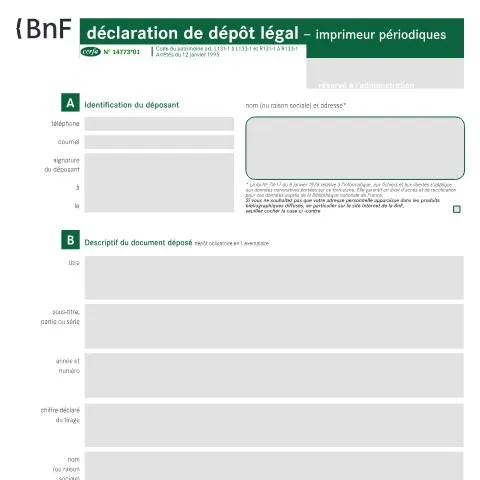 Aperçu du document Formulaire 14773*01 : Guide du dépôt légal pour imprimeurs — Démarches administratives (CERFA n°14773*01)