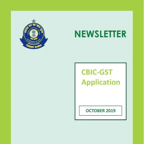 Document preview: Essential Insights from the GST Newsletter - October 2019 — Government & admin (CERFA n°Newsletter-October-2019)