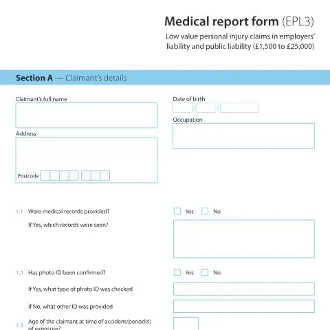 Document preview: Understanding the EPL3 Medical Report Form for Injury Claims — Legal & justice