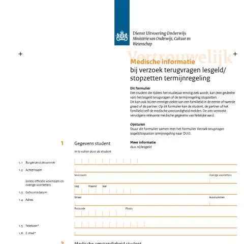 Documentvoorvertoning: Formulier Medische Informatie en Lesgeld Terugvragen — Gezondheid