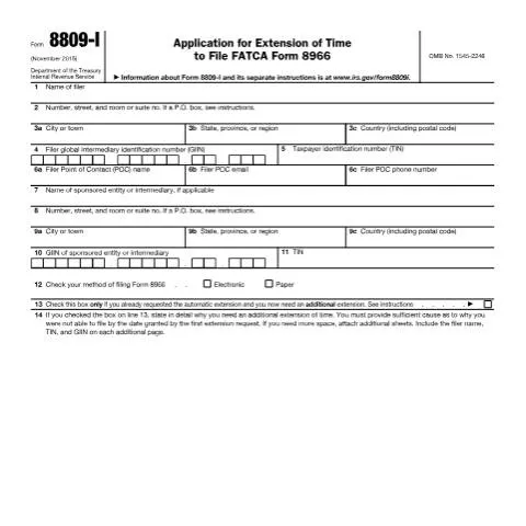 Document preview: A Comprehensive Guide to IRS Form 8809-I and FATCA Compliance — Taxes (CERFA n°8809I)