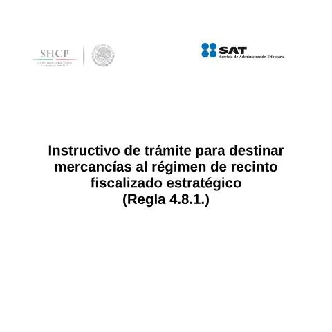 Vista previa del documento Guía para el Régimen de Recinto Fiscalizado Estratégico en México — Trámites administrativos (CERFA n°H27)