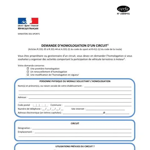 Aperçu du document Procédure d'homologation des circuits : guide du formulaire 15849*01 — Démarches administratives (CERFA n°15849*01)