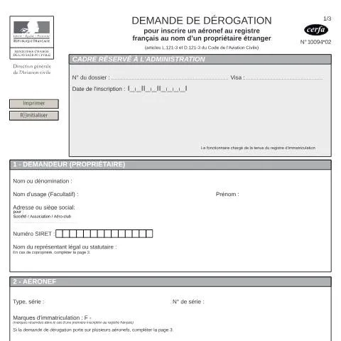 Aperçu du document Dérogation d'immatriculation aéronautique : propriétaire étranger en — Démarches administratives (CERFA n°10094*02)