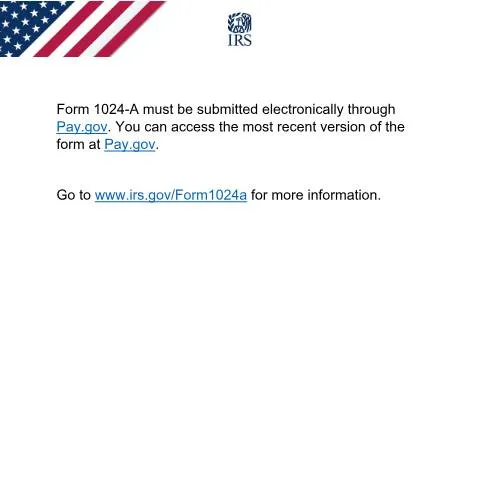 Document preview: Mastering IRS Form 1024-A for Your Organization's Future — Government & admin (CERFA n°1024A)