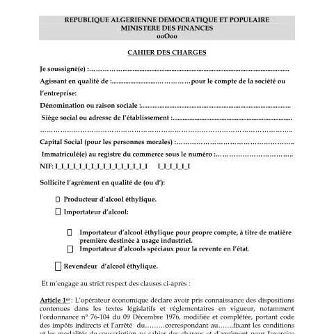 Aperçu du document Guide sur le Cahier de charge pour l'alcool éthylique en Algérie — Démarches administratives (CERFA n°Cahier de charge relatif a la production l importation et la commercialisation d)