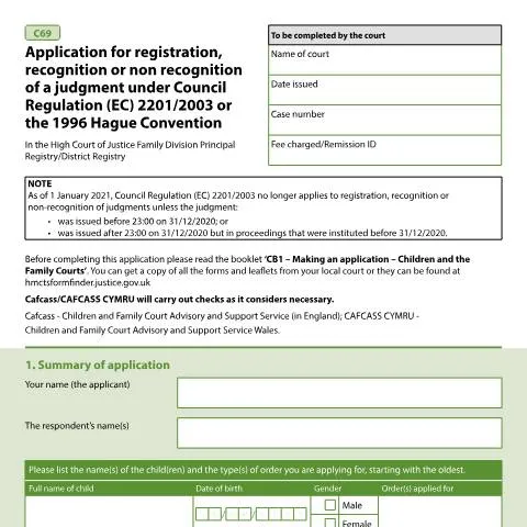 Document preview: Understanding Form C69: Judgment Recognition Application in the UK — Legal & justice