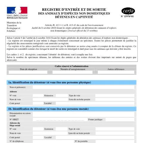 Aperçu du document Obligations de traçabilité pour la détention d'animaux sauvages — Démarches administratives (CERFA n°15970*01)