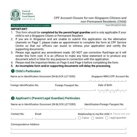 Document preview: Guide to Closing CPF Accounts for Non-Singapore Citizens — Government & admin (CERFA n°FORM CPF-CAC)