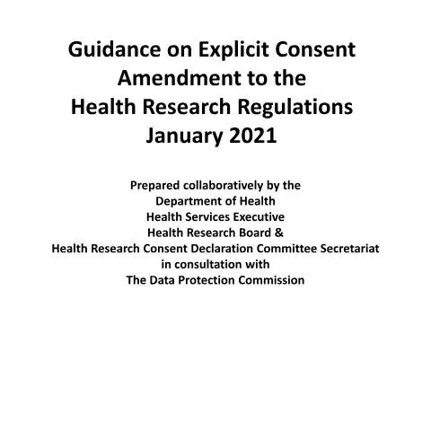 Document preview: Understanding Ireland's 2021 Health Research Regulations Amendments — Health