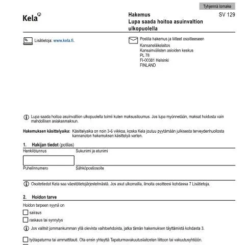 Document preview: Miksi hakea hoitoa ulkomailla Kela SV 129 -lomakkeella? — Terveys (CERFA n°Kela SV 129)