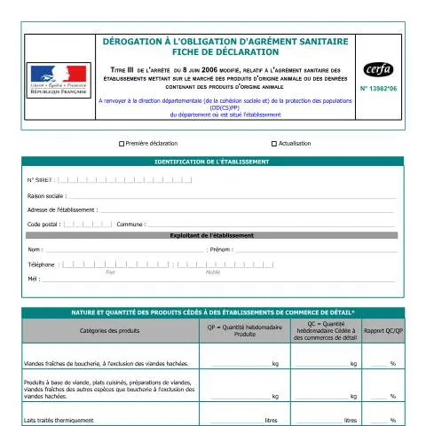 Aperçu du document Formulaire 13982*06 : obtenir une dérogation à l'agrément sanitaire — Démarches administratives (CERFA n°13982*06)