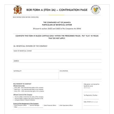Document preview: Understanding BOR FORM A for Beneficial Ownership in Jamaica — Government & admin (CERFA n°BOR_FORM_A_CONTINUATION_PAGE_BENEFICIAL_OWNER_OF_THE_COMPANY)