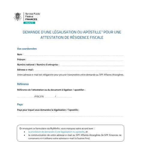 Aperçu du document Comprendre la légalisation des attestations fiscales en Belgique — Démarches administratives (CERFA n°demande-legalisation-apostille-residence-fiscale)