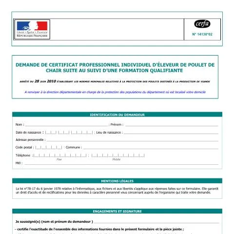 Aperçu du document Formulaire 14138*02 : certification professionnelle élevage avicole — Démarches administratives (CERFA n°14138*02)