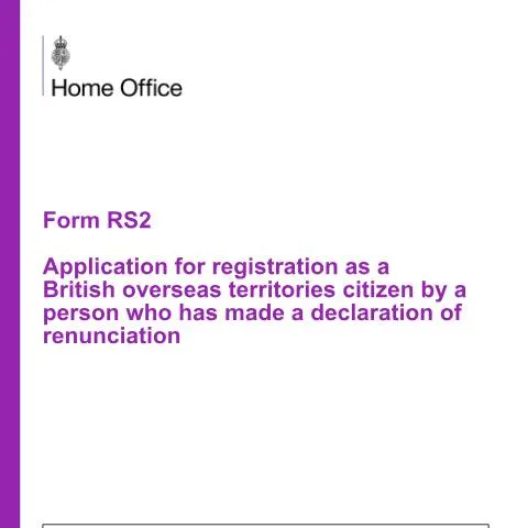 Document preview: Restoring British Overseas Territories Citizenship Through Form RS2 — Immigration & visas