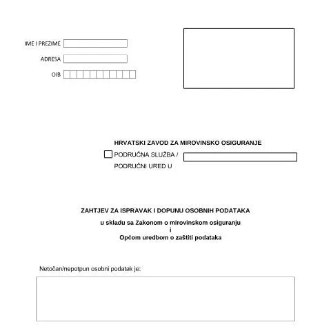 Document preview: Tiskani obrazac za ispravak i dopunu osobnih podataka u mirovinskom — Administrativni postupci (CERFA n°TISKANICA_ZAHTJEV_ZA_ISPRAVAK_I_DOPUNU_O)