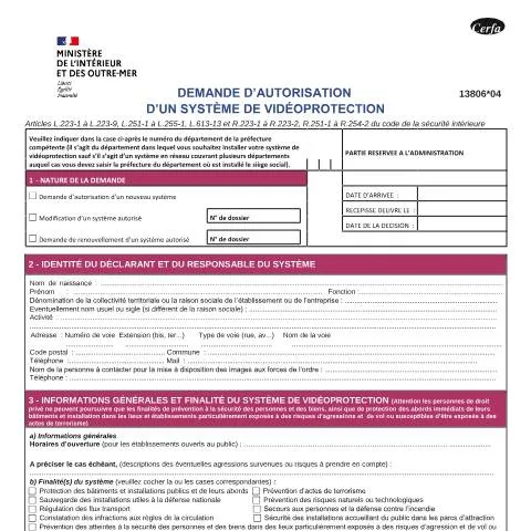 Aperçu du document Demande d'autorisation système vidéoprotection : procédure complète — Démarches administratives (CERFA n°13806*04)