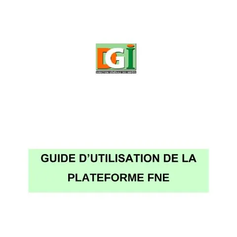 Aperçu du document Guide Utilisateur FNE : Modernisez votre facturation en Côte d'Ivoire — Démarches administratives