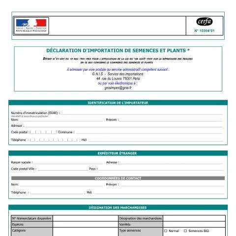 Aperçu du document Formulaire 15564*01 : obligations pour importer semences et plants — Démarches administratives (CERFA n°15564*01)