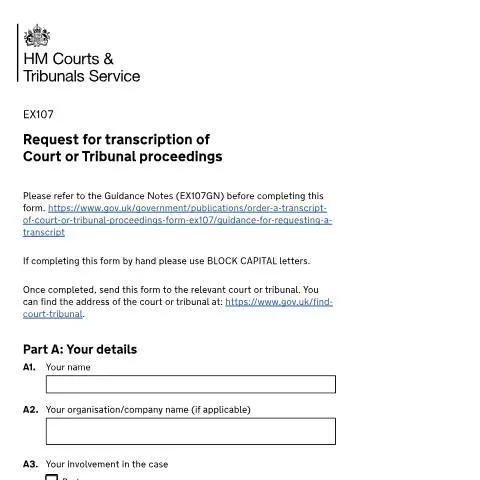 Document preview: How to Request Official Court Transcripts Using Form EX107 — Legal & justice