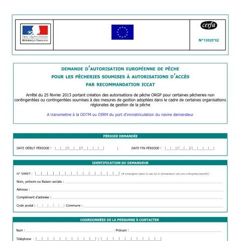 Aperçu du document Demande d'autorisation européenne pêche thonière ICCAT — Démarches administratives (CERFA n°15920*02)