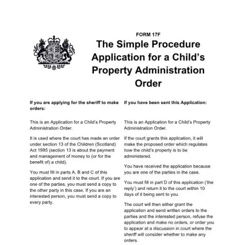 Document preview: Understanding Child Property Administration Orders in Scotland — Legal & justice (Form 17F)