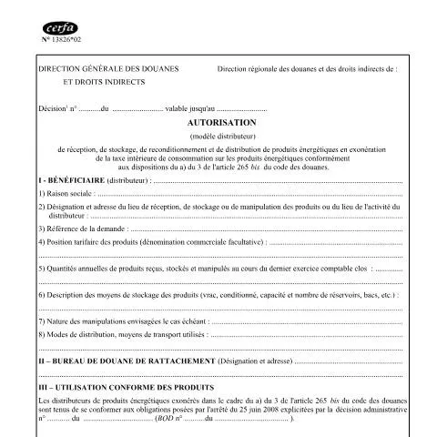 Aperçu du document Demande d'autorisation distributeur pour l'exonération TICPE — Démarches administratives (CERFA n°13826*02)