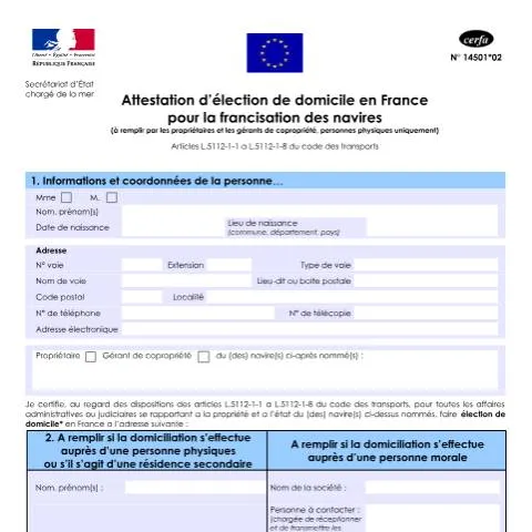 Aperçu du document Comment obtenir une attestation d'élection de domicile pour franciser — Démarches administratives (CERFA n°14501*2)