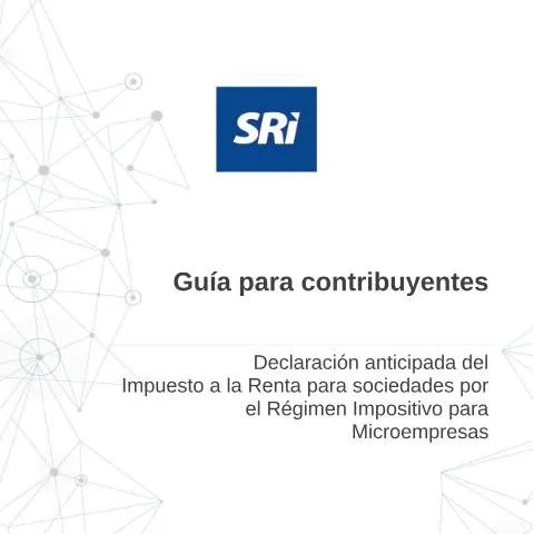 Vista previa del documento Declaración Anticipada del Impuesto a la Renta para Microempresas — Impuestos (CERFA n°Guía Contribuyente Declaración Anticipada Renta Sociedades)