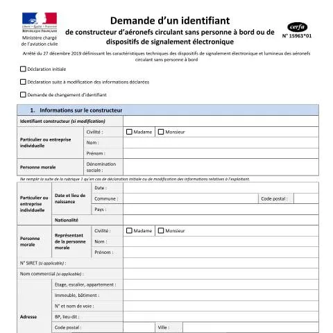 Aperçu du document Procédure d'obtention de l'identifiant constructeur de drones — Démarches administratives (CERFA n°15963*01)