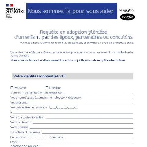 Aperçu du document Comment déposer une requête d'adoption plénière en tant qu'époux — Famille (CERFA n°15736*04)