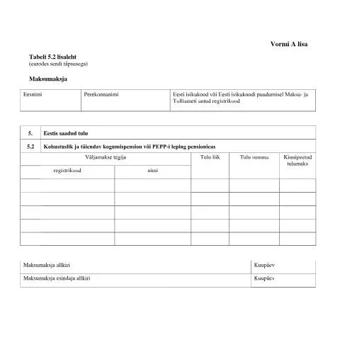 Document preview: Miks on Tabeli lisa 5.2 Esitamine Hädavajalik? — Maksud ja maksustamine (CERFA n°VORM A TABEL 5.2 LISALEHT)