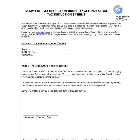 Document preview: Understanding the IRAS Claim for Deduction under the Angel Investors — Taxes (CERFA n°AITDS_TAX-DEDUCTION-CLAIM-FORM)