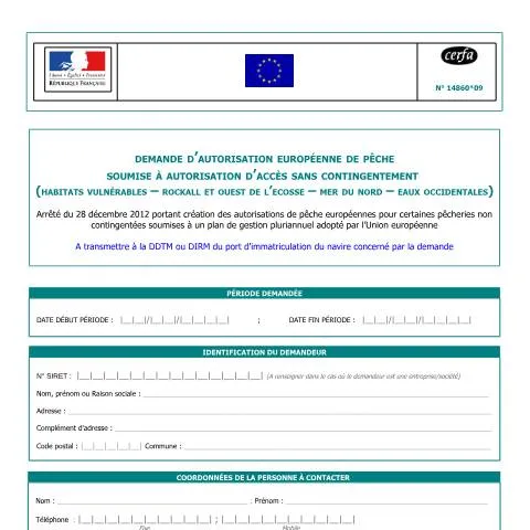 Aperçu du document Autorisation européenne de pêche sans quota : guide du formulaire — Démarches administratives (CERFA n°14860*09)