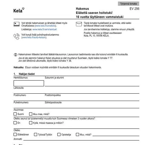 Document preview: Eläkettä saavan hoitotuki ja 16 vuotta täyttäneen vammaistuki — Hallinnolliset asiat (CERFA n°Kela EV 256)