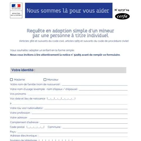 Aperçu du document Adoption simple d'un mineur : procédure pour personne célibataire — Famille (CERFA n°15737*04)