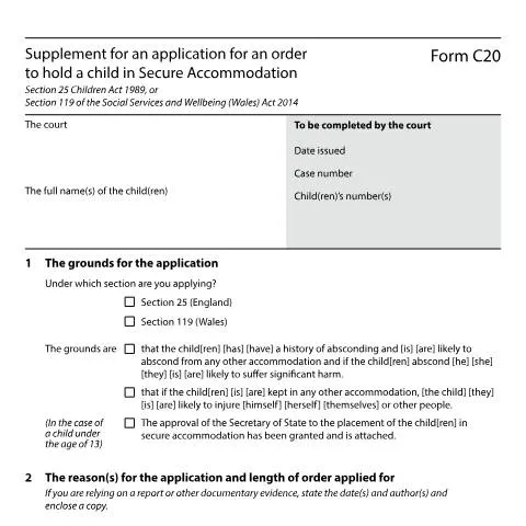 Document preview: Navigating Form C20 for Secure Child Accommodation — Legal & justice