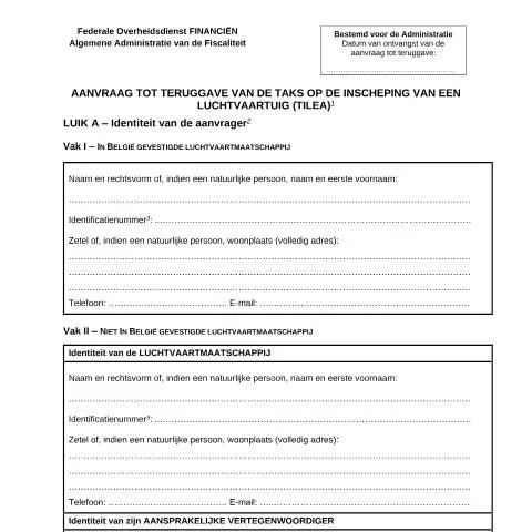 Aperçu du document Comment demander la restitution de la taxe sur l'inscription d'un — Impôts & fiscalité (CERFA n°124-tilea-aanvraag-teruggave)
